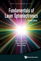Fundamentals Of Laser Optoelectronics (second Edition) 9811254982 Book Cover