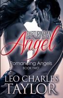 Capturing An Angel 1500968722 Book Cover