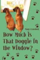 How Much Is That Doggie in the Window 1438915578 Book Cover