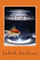 Gold Fish Tale: hvost zolotoj rybki 150236428X Book Cover