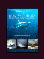 Great White Sharks Preserved in European Museums 1847181899 Book Cover