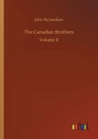 The Canadian Brothers 3732667634 Book Cover