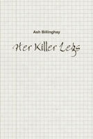 Her Killer Legs 1291558748 Book Cover