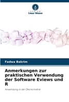 Anmerkungen zur praktischen Verwendung der Software Eviews und R (German Edition) 6209505155 Book Cover