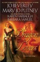 Dragon Lovers (Includes: Guardians #2.5) 0451225368 Book Cover