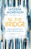 Be the Bridge 0525652884 Book Cover