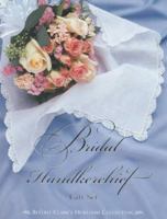 Bridal Handkerchief Gift Set (Miniature Editions) 0762407654 Book Cover