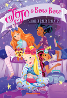 Slumber Party Sparkles (JoJo and BowBow #4) 1419743287 Book Cover