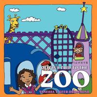 Olivia's Trip to the Zoo 1456745581 Book Cover