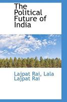 The Political Future of India 9386423898 Book Cover