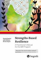 Strengths-Based Reilience: A Positive Psychology Program 088937564X Book Cover