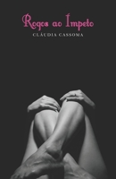 Rogos Ao Ímpeto 1732665303 Book Cover