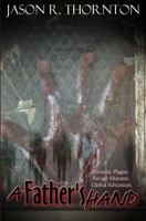 A Father's Hand 1495968197 Book Cover