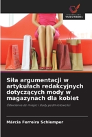 Sila argumentacji w artykulach redakcyjnych dotyczacych mody w magazynach dla kobiet (Polish Edition) 6209684661 Book Cover