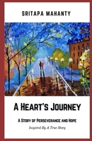 A Heart's Journey: A Story of Perseverance and Hope B0CPQ7PQFP Book Cover