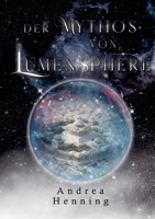 Der Mythos von Lumensphere 3758368839 Book Cover