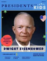 Presidents for Kids - The Dwight D. Eisenhower Activity Book | Children's U.S. History Book with Fun Facts, Activities & Stories | Ages 5-10 1968580328 Book Cover