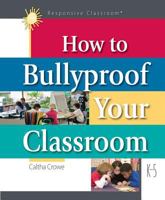 How to Bullyproof Your Classroom 1892989492 Book Cover