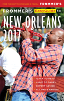 Frommer's EasyGuide to New Orleans 2017 1628872748 Book Cover
