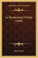 Le Rivoluzioni D'italia 1166734447 Book Cover