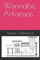 Wannabe, Arkansas B087SLPXZY Book Cover