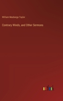 Contrary Winds, and Other Sermons 3385305284 Book Cover