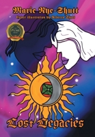 Lost Legacies: Book 1 B0F83FQSGQ Book Cover