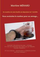 Un membre de votre famille est dépendant de l'alcool... (French Edition) 2322102458 Book Cover