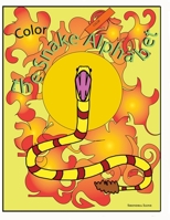Color the Snake Alphabet 1079031375 Book Cover