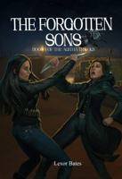 The Forgotten Sons: Book 1 of the AGITHA trilogy 1763677117 Book Cover