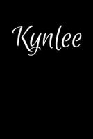 Kynlee: Notebook Journal for Women or Girl with the name Kynlee - Beautiful Elegant Bold & Personalized Gift - Perfect for Leaving Coworker Boss Teacher Daughter Wife Grandma Mum for Birthday Wedding  1707967091 Book Cover