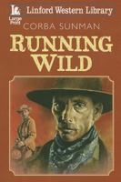 Running Wild 1444816012 Book Cover