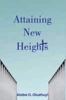 Attaining New Heights 9789831838 Book Cover