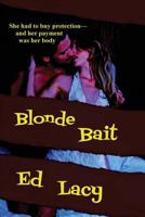 Blonde Bait 1617209678 Book Cover