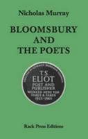 Bloomsbury and the Poets 0992765463 Book Cover