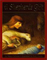 A Shepherd's Gift 043947261X Book Cover