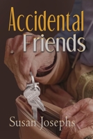 Accidental Friends 1960373145 Book Cover