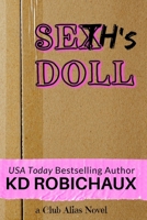 Seth's Doll: a Kinky Married Couple Romance (Club Alias) B0D8YX4ZKS Book Cover