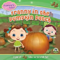 Franny in the Pumpkin Patch (Franny's Feet) 044844836X Book Cover