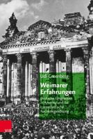 Weimarer Erfahrungen: Deutsche Emigranten in Amerika Und Die Transatlantische Nachkriegsordnung 352537058X Book Cover