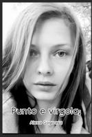 Punto e virgola; (Italian Edition) B0CTKHJM46 Book Cover