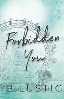 Forbidden You: A Forbidden, Age Gap, Office Romance (Always & Forever) 9083419711 Book Cover