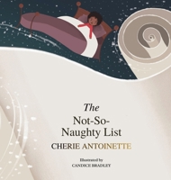 The Not -So- Naughty List B0GSVG81N6 Book Cover