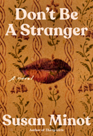 Don't Be a Stranger: A novel 0593802446 Book Cover