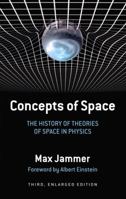 Concepts of Space: The History of Theories of Space in Physics 0486271196 Book Cover