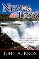 Never the Less 1594670439 Book Cover