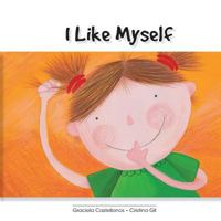 I Like Myself! 8461499166 Book Cover