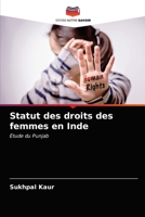 Statut des droits des femmes en Inde 620368712X Book Cover