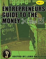 Entrepreneur's Guide to the Money 1387231030 Book Cover