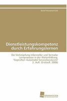 Dienstleistungskompetenz Durch Erfahrungslernen 3838122186 Book Cover